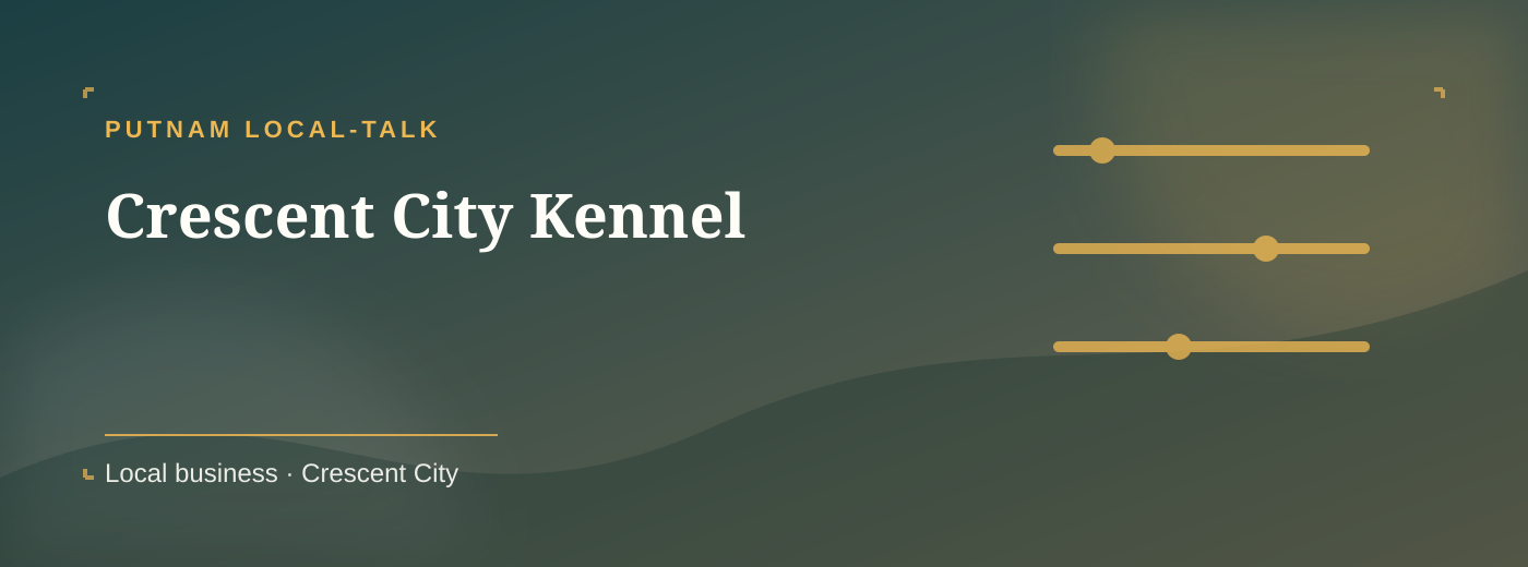 Crescent City Kennel Pets & animals cover banner in Crescent City