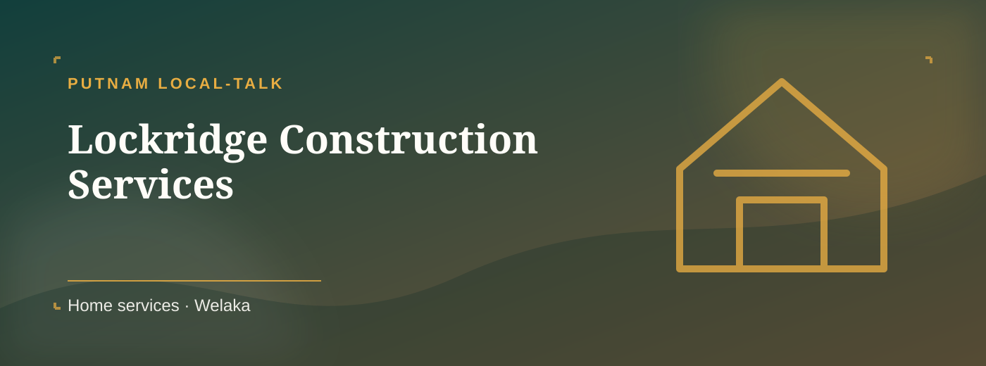 Lockridge Construction Services Home & trades cover banner in Welaka