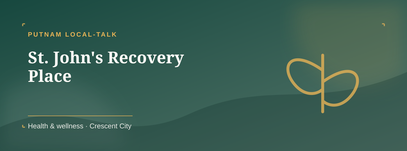 St. John's Recovery Place Health & wellness cover banner in Crescent City
