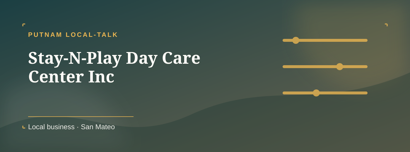 Child & family listing cover for Stay-N-Play Day Care Center Inc